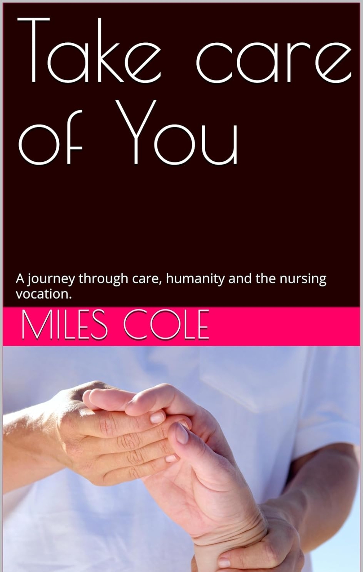 Copertina ebook di 'Take Care of You' di Miles Cole